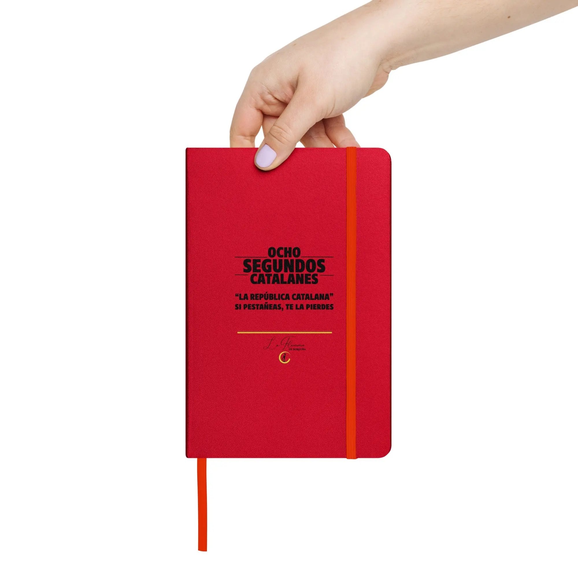 Comprar Cuaderno de tapa dura "Ocho segundos catalanes" La Flamenca de Borgoña Bandera España