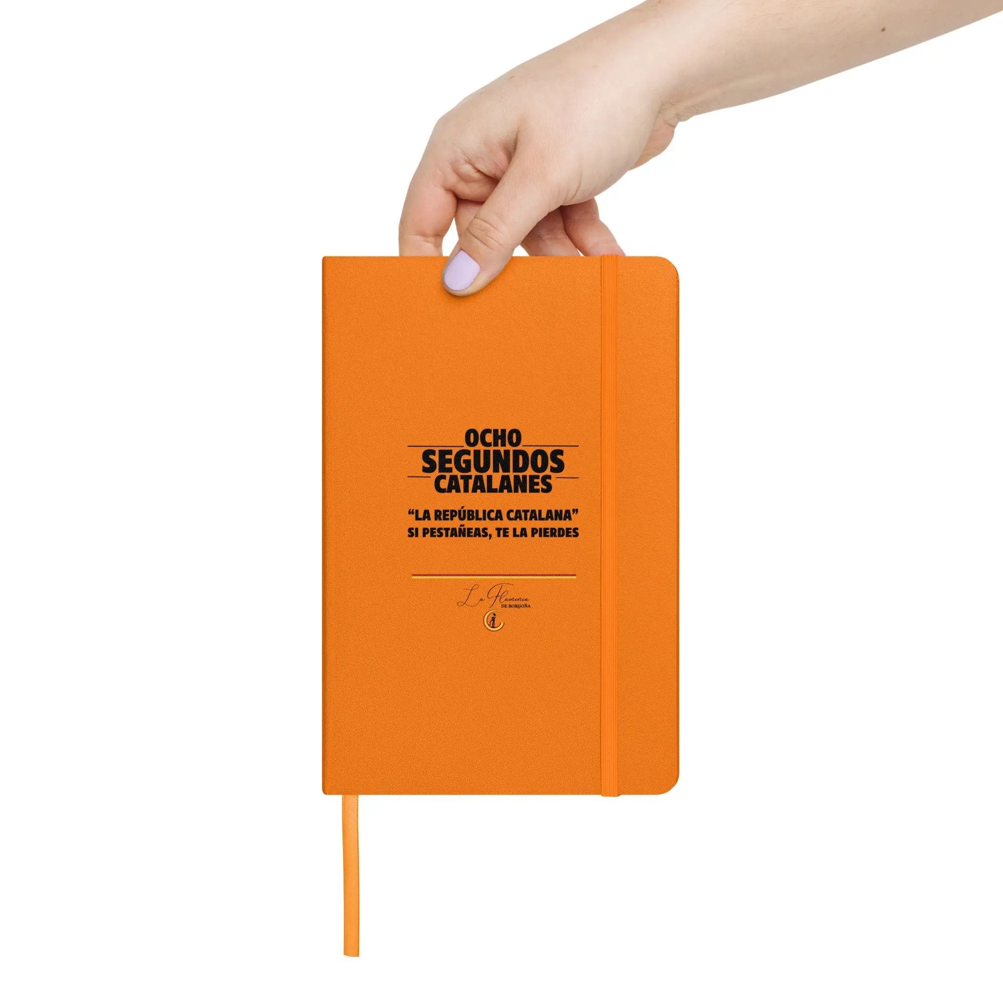 Comprar Cuaderno de tapa dura "Ocho segundos catalanes" La Flamenca de Borgoña Bandera España