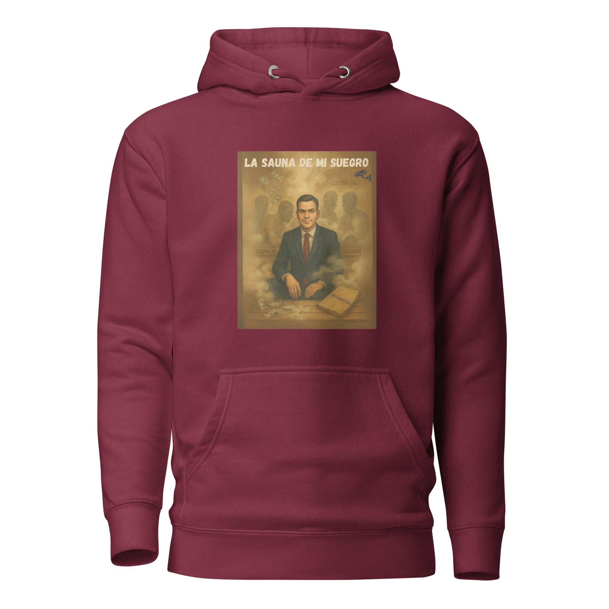 Comprar Sudadera La Sauna de mi suegro - Pedro Sánchez Bandera España La Flamenca de Borgoña Patricia Muñoz VOX