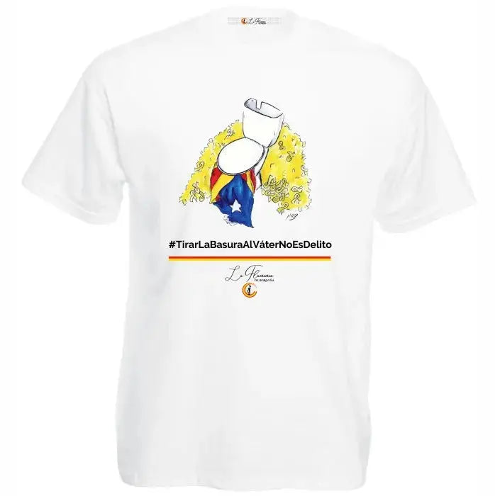 Comprar Camiseta hombre "Tirar la basura al Váter no es Delito" Bandera España La Flamenca de Borgoña Patricia Muñoz VOX